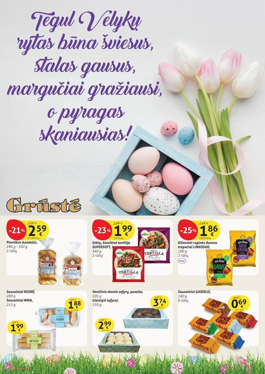 Grūstės leidinys akcijos nuo 
  2025-04-01 iki 
  2025-04-21 | Leidinukas.lt puslapis 14