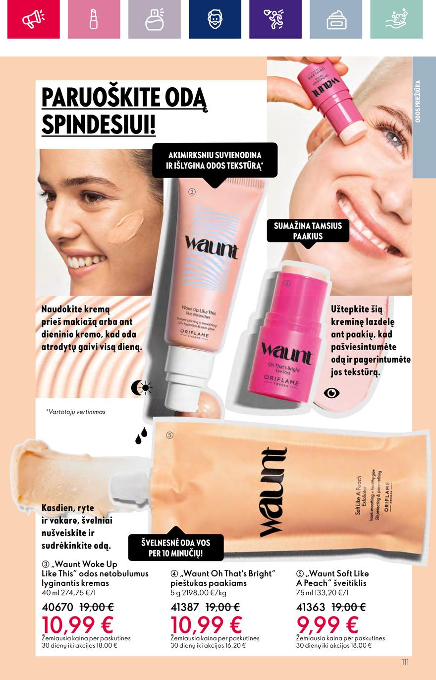 Oriflame katalogas akcijos nuo 
  2023-09-13 iki 
  2023-10-03 | Leidinukas.lt puslapis 111
