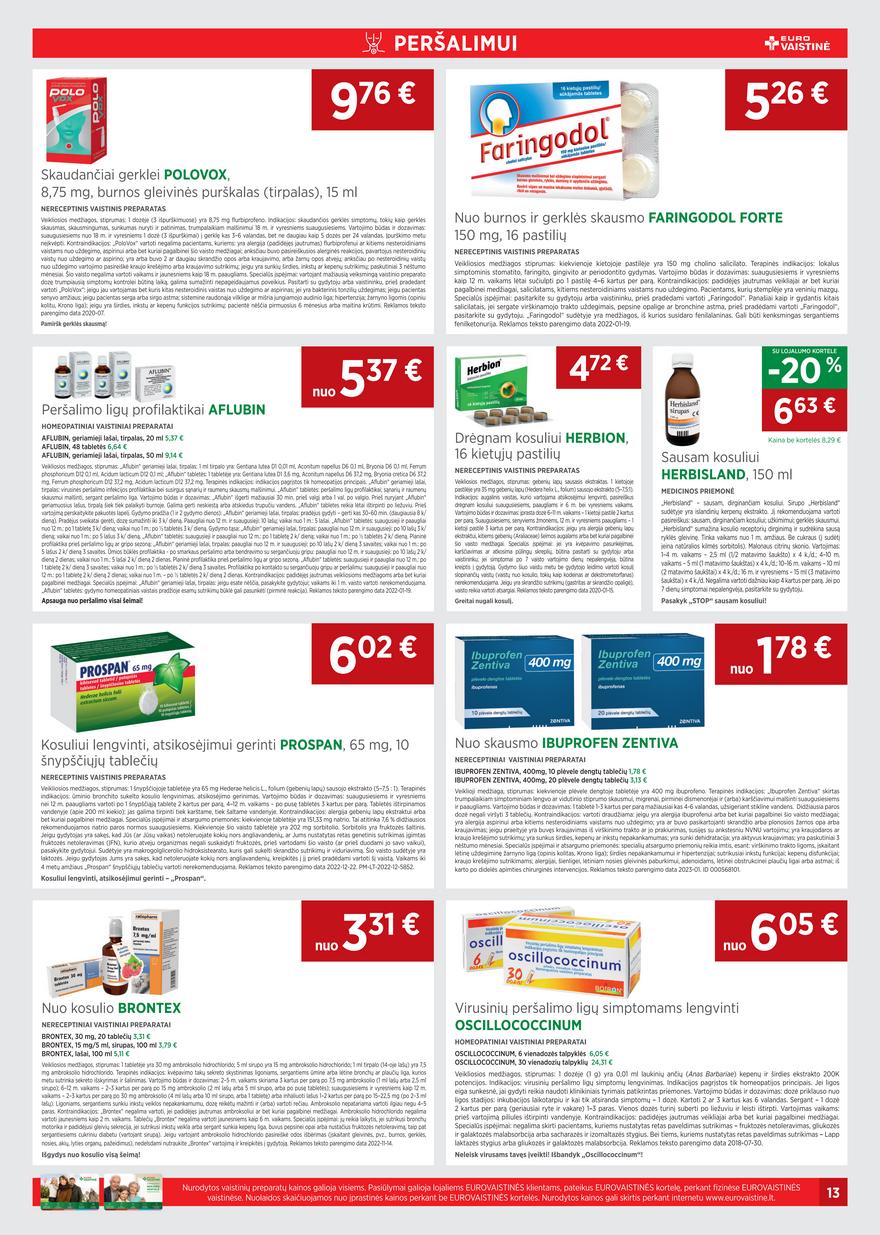 Euro vaistinė leidinys akcijos nuo 
  2023-01-31 iki 
  2023-03-01 | Leidinukas.lt puslapis 13