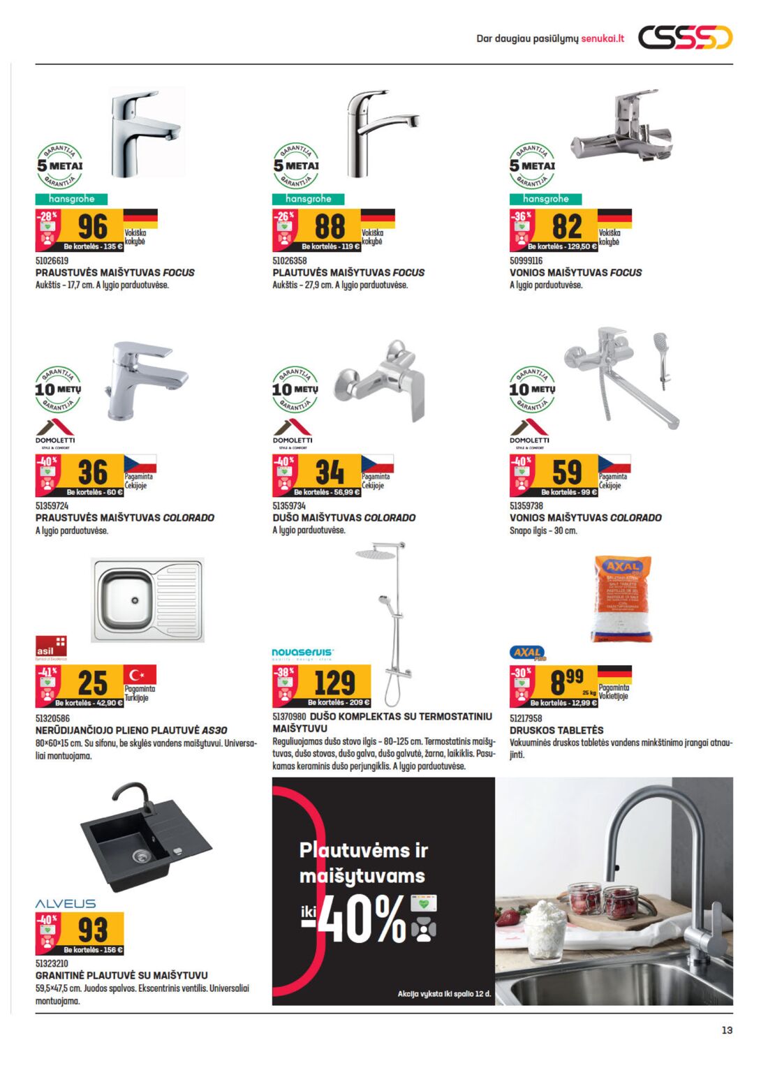 Senukai reklaminis leidinys akcijos nuo 
  2020-09-23 iki 
  2020-10-12 | Leidinukas.lt puslapis 13