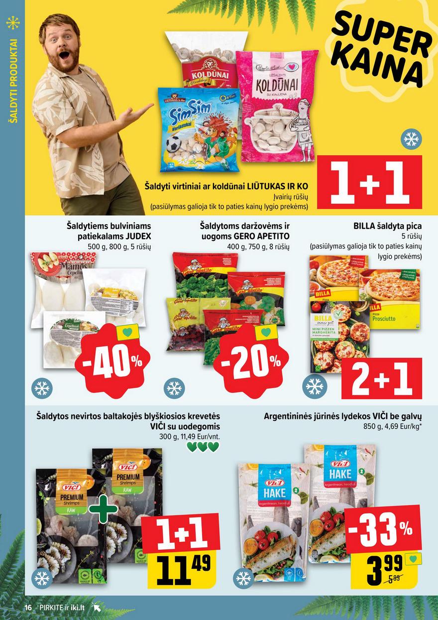 Iki leidinys  akcijos nuo 
  2025-06-16 iki 
  2025-06-22 | Leidinukas.lt puslapis 16