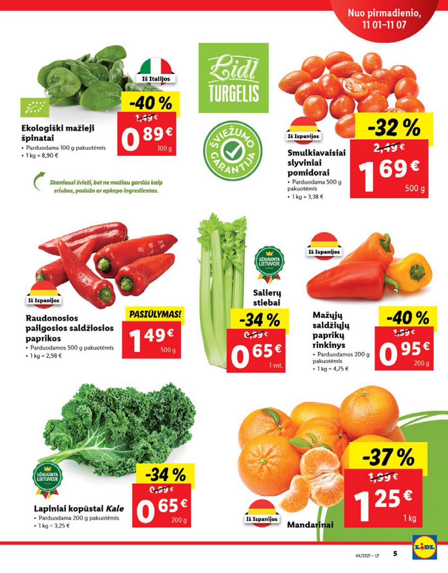 Lidl maisto prekių pasiūlymai akcijos nuo 
  2021-11-01 iki 
  2021-11-07 | Leidinukas.lt puslapis 5