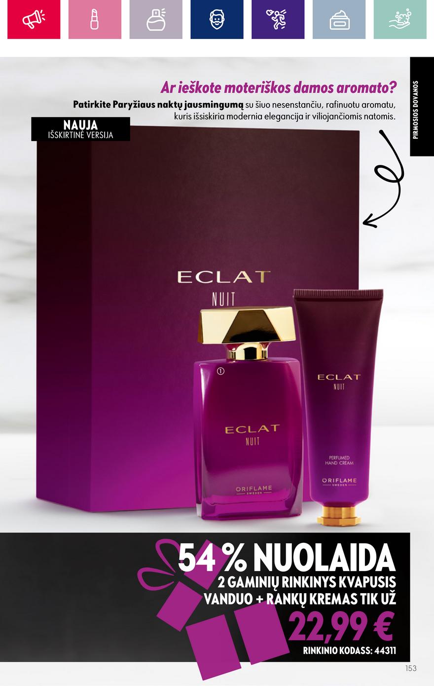 Oriflame katalogas akcijos nuo 
  2023-10-25 iki 
  2023-11-07 | Leidinukas.lt puslapis 153