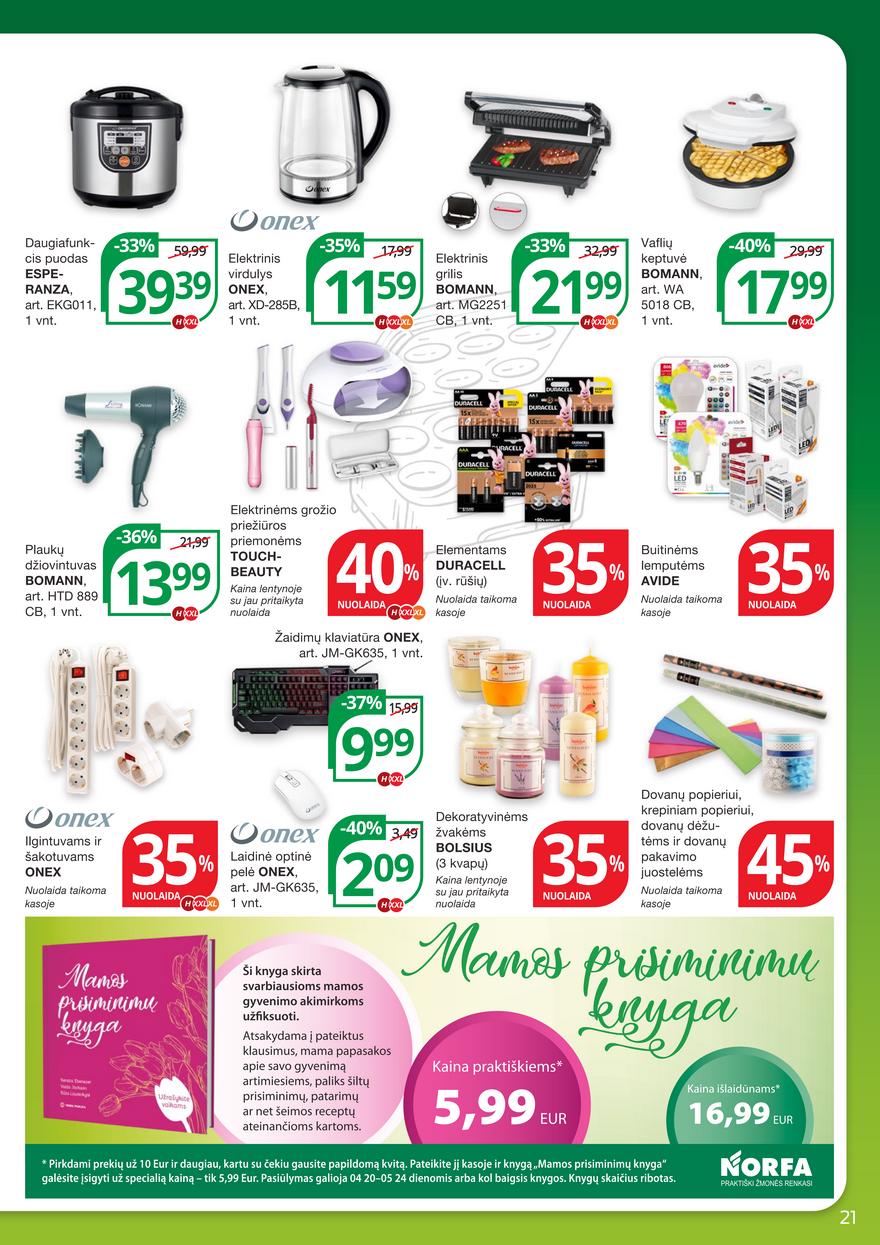 Norfos kaininis leidinys akcijos nuo 
  2023-05-04 iki 
  2023-05-17 | Leidinukas.lt puslapis 21