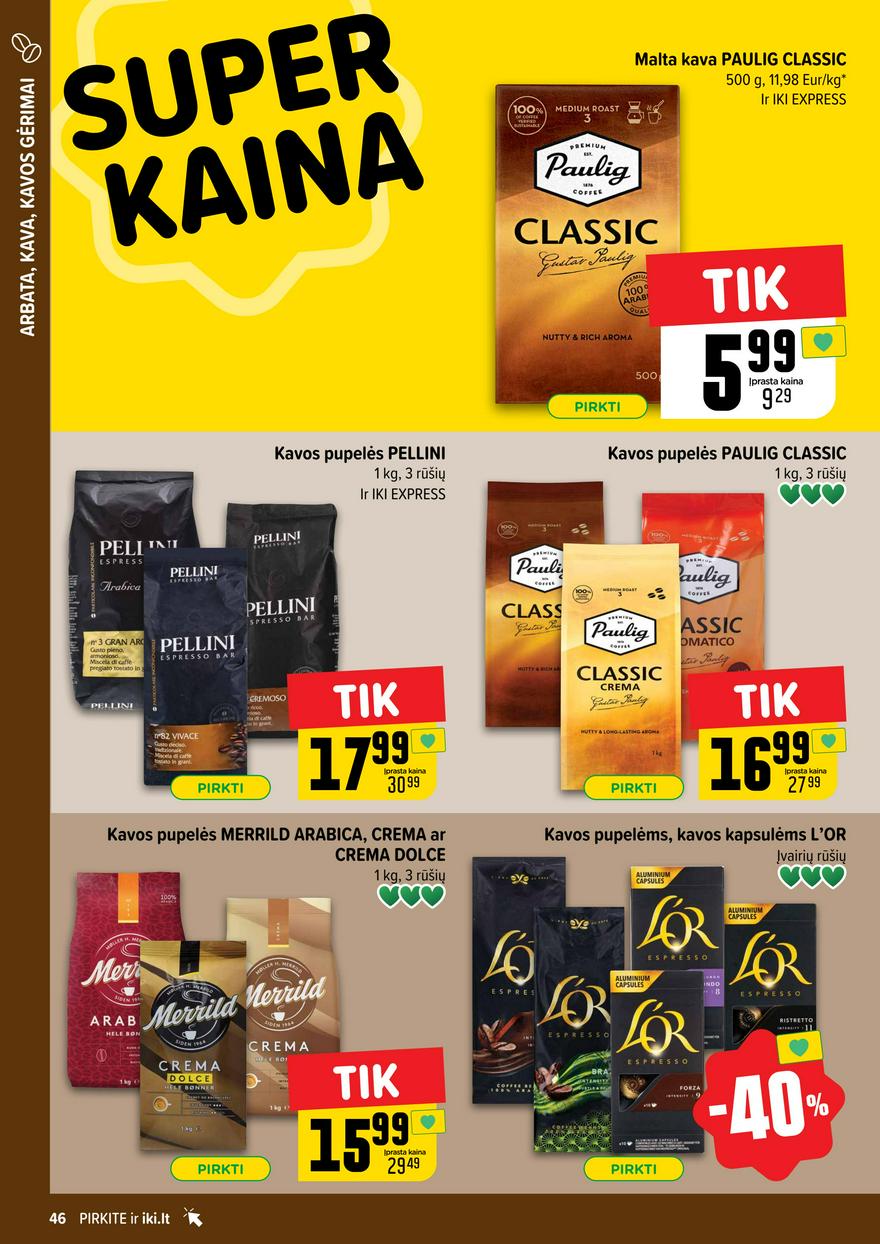 Iki leidinys 11 akcijos nuo 
  2025-03-10 iki 
  2025-03-16 | Leidinukas.lt puslapis 46