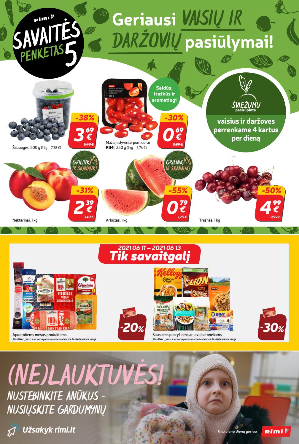 Rimi savaitinis leidinys akcijos nuo
2021-06-08 iki
2021-06-14 | Leidinukas.lt puslapis 23
