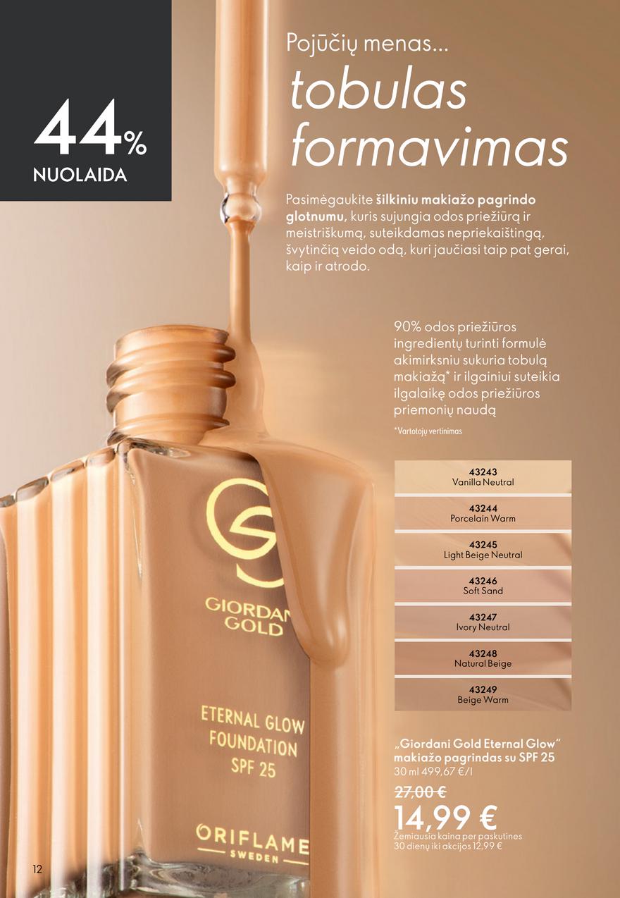 Oriflame katalogas akcijos nuo 
  2026-04-22 iki 
  2026-05-12 | Leidinukas.lt puslapis 12