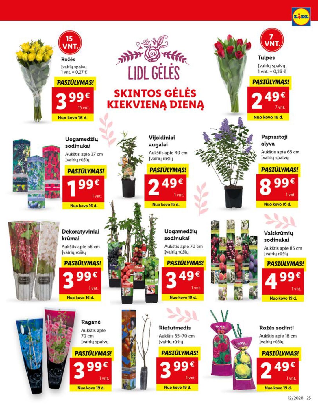 Lidl savaitinis leidinys akcijos nuo 
  2020-03-16 iki 
  2020-03-22 | Leidinukas.lt puslapis 25