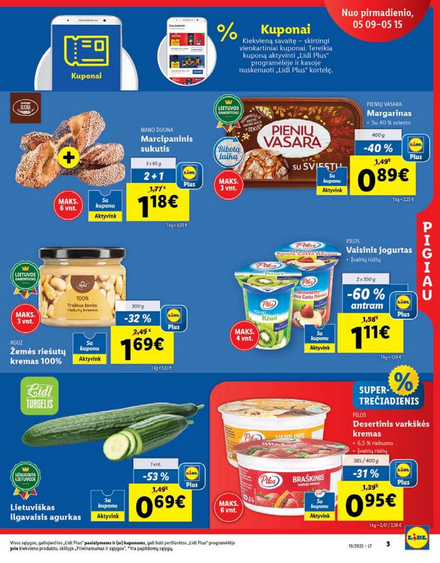 Lidl maisto prekių pasiūlymai akcijos nuo 
  2022-05-09 iki 
  2022-05-15 | Leidinukas.lt puslapis 3