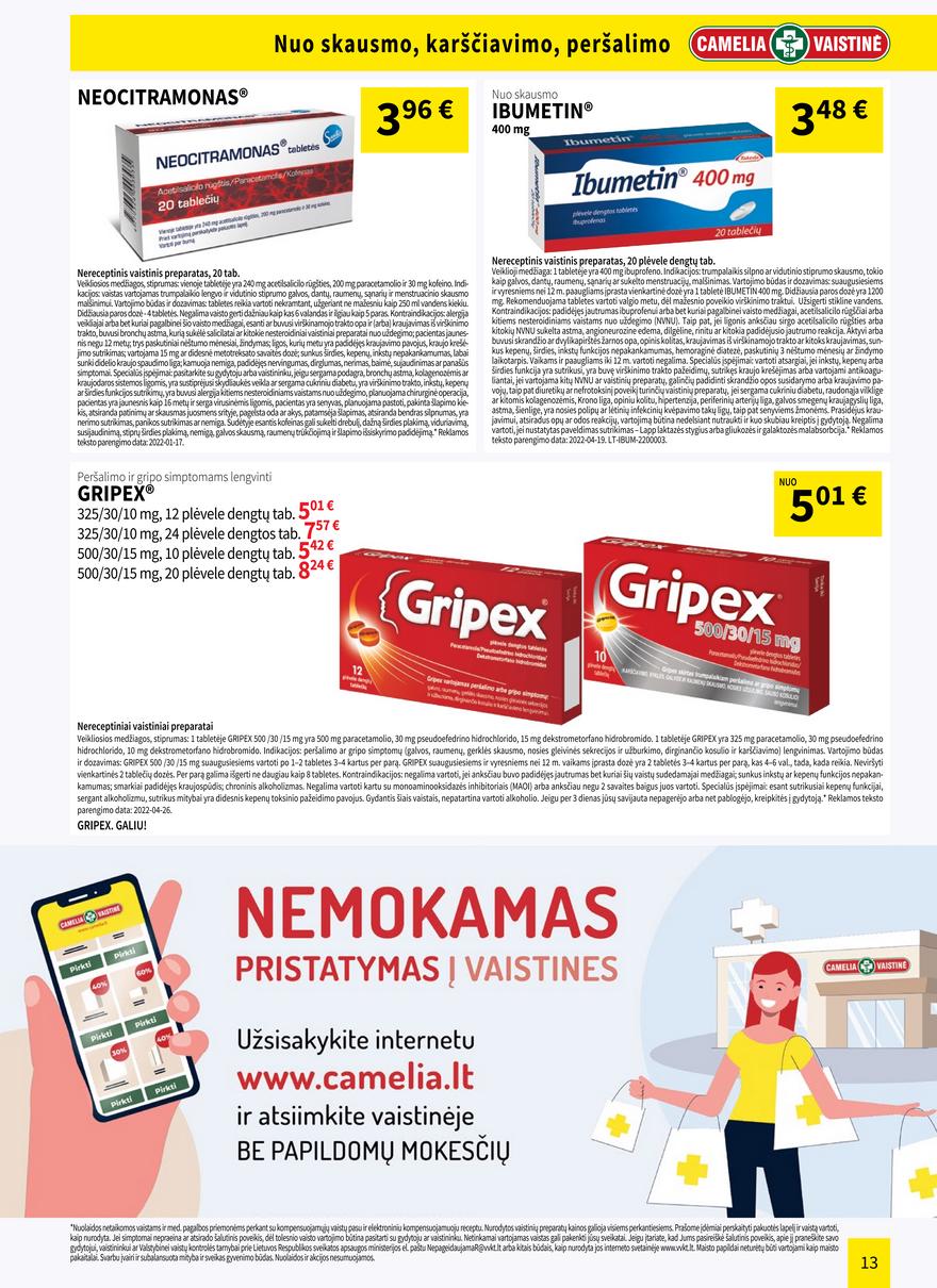 Camelia leidinys akcijos nuo 
  2022-08-01 iki 
  2022-08-31 | Leidinukas.lt puslapis 13