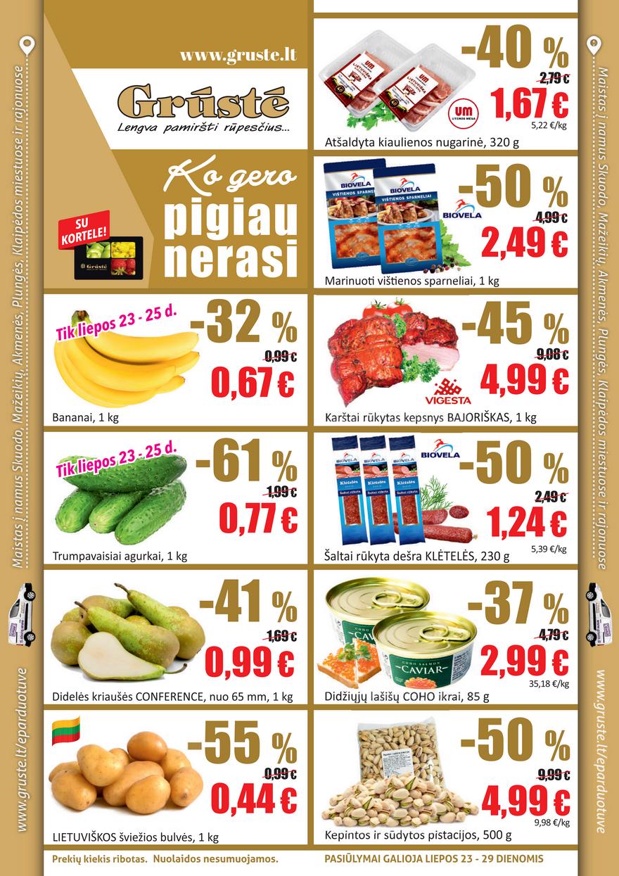 Grūstė leidinys akcijos nuo 
  2021-07-23 iki 
  2021-07-29 | Leidinukas.lt puslapis 1