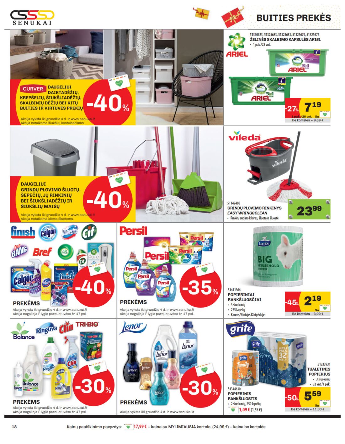 Senukai reklaminis leidinys akcijos nuo 
  2019-11-21 iki 
  2019-12-02 | Leidinukas.lt puslapis 18