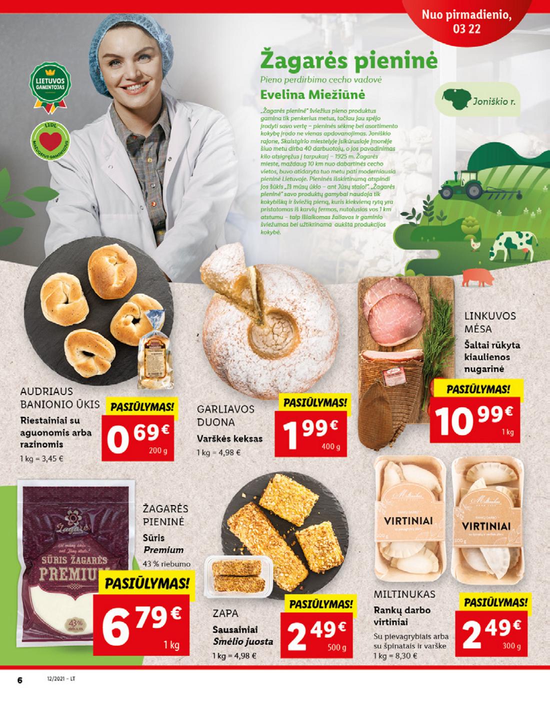 Lidl maisto prekių pasiūlymai akcijos nuo 
  2021-03-22 iki 
  2021-03-28 | Leidinukas.lt puslapis 6