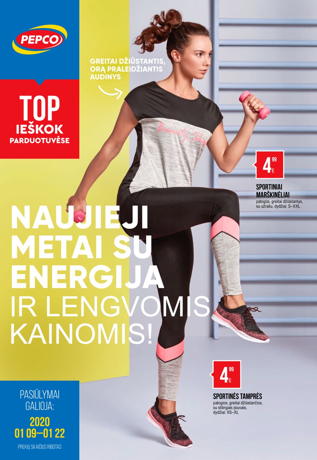 Pepco leidinys akcijos nuo 
  2020-01-09 iki 
  2020-01-22 | Leidinukas.lt puslapis 1