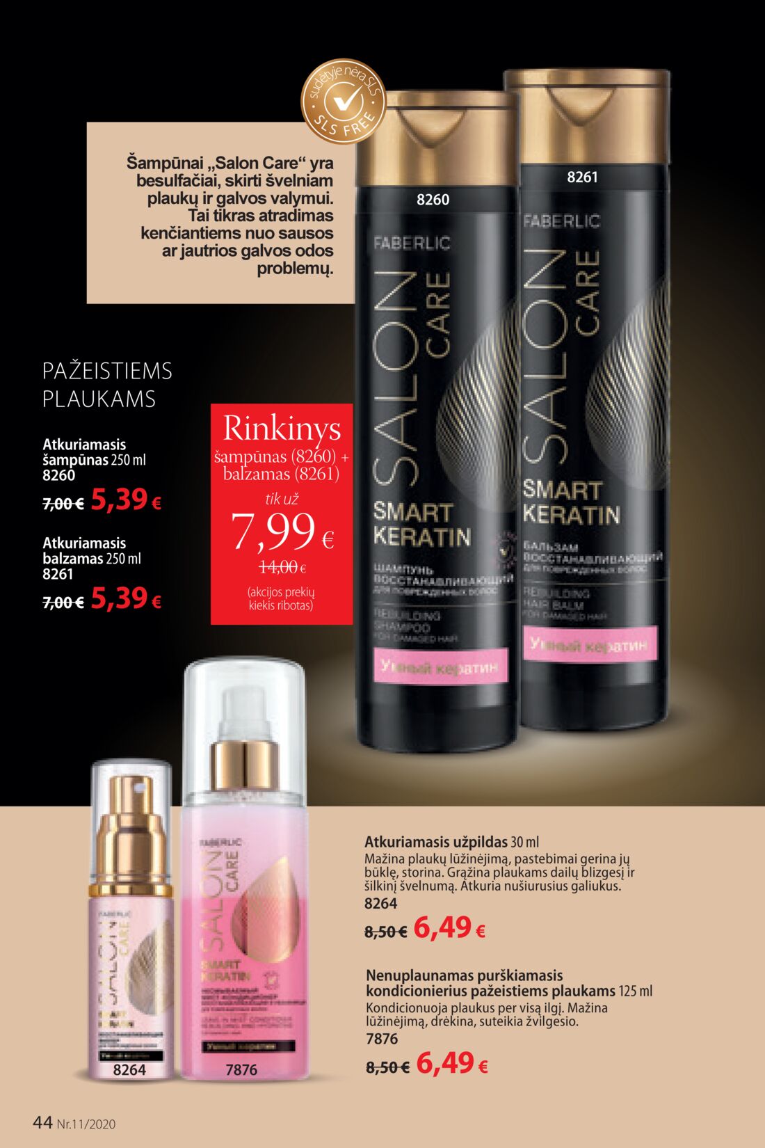 Faberlic leidinys akcijos nuo 
  2020-07-20 iki 
  2020-08-09 | Leidinukas.lt puslapis 44