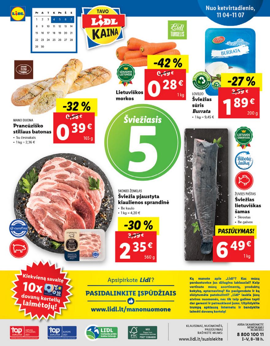 Lidl maisto prekių pasiūlymai akcijos nuo 
  2021-11-01 iki 
  2021-11-07 | Leidinukas.lt puslapis 40