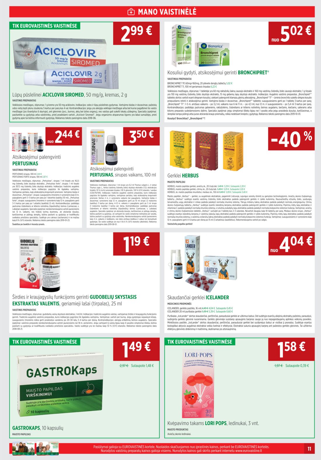 Euro vaistinė leidinys akcijos nuo 
  2019-11-01 iki 
  2019-11-30 | Leidinukas.lt puslapis 11