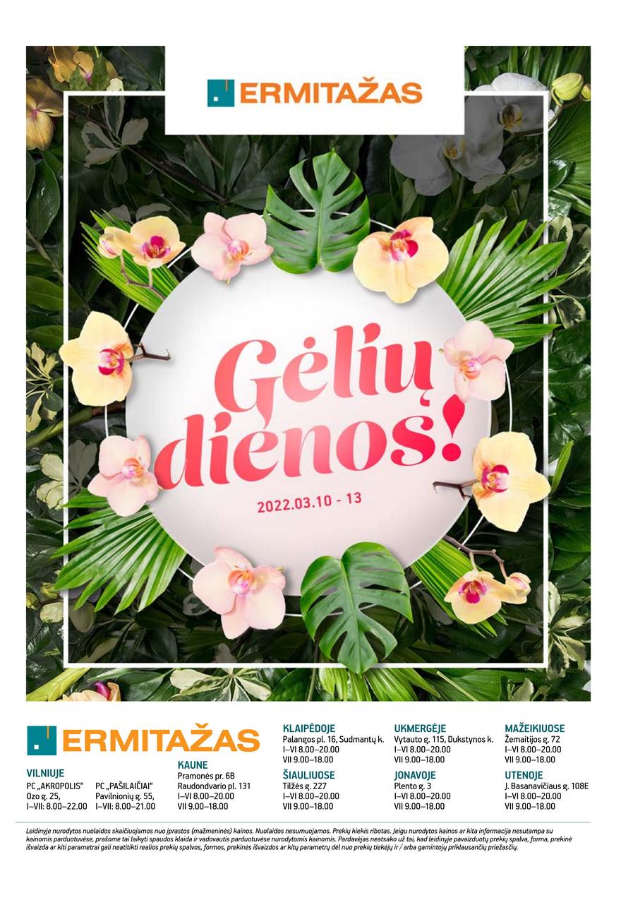 Ermitažas leidinys akcijos nuo 
  2022-03-09 iki 
  2022-03-29 | Leidinukas.lt puslapis 32