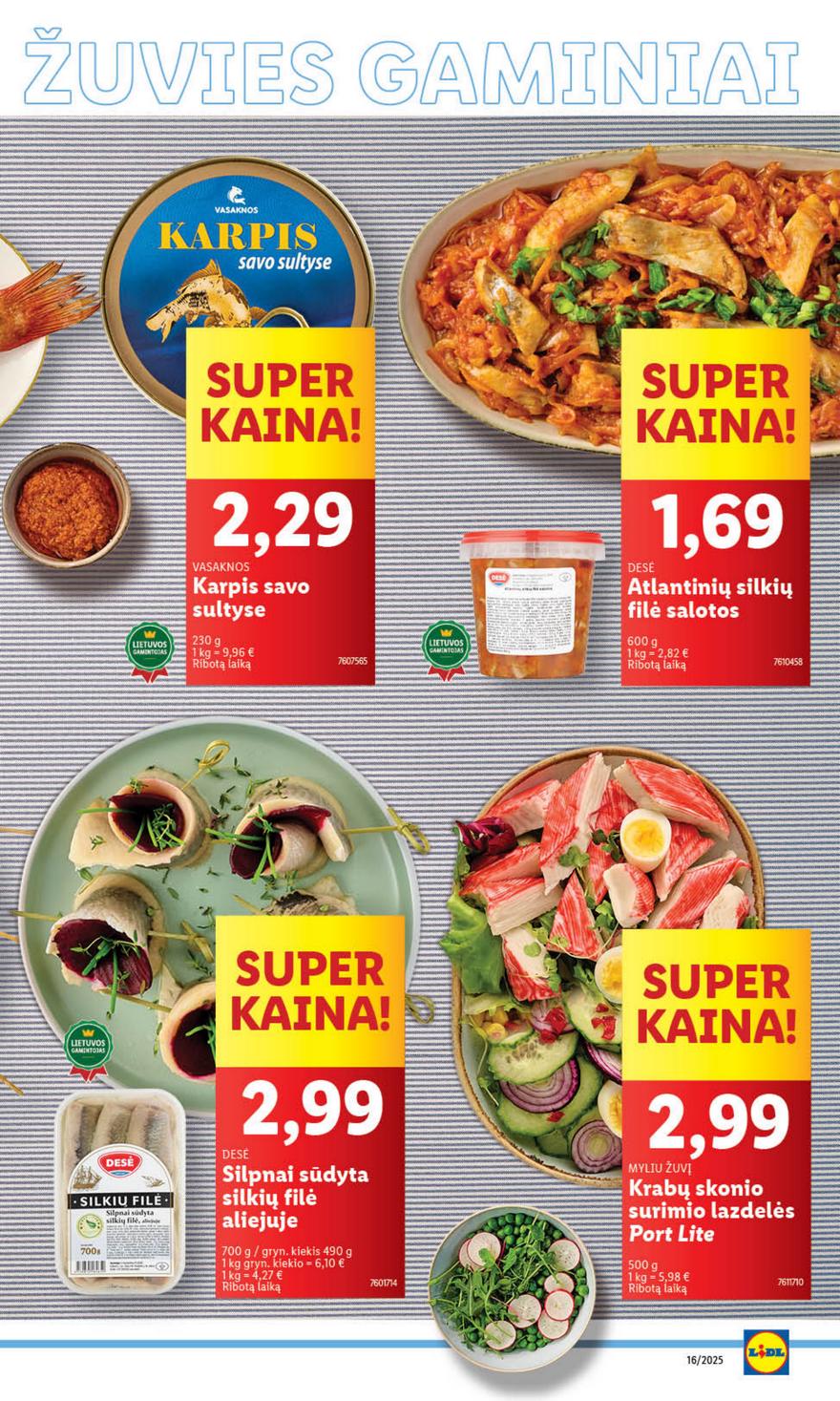Lidl leidinys akcijos nuo 
  2025-04-14 iki 
  2025-04-19 | Leidinukas.lt puslapis 11