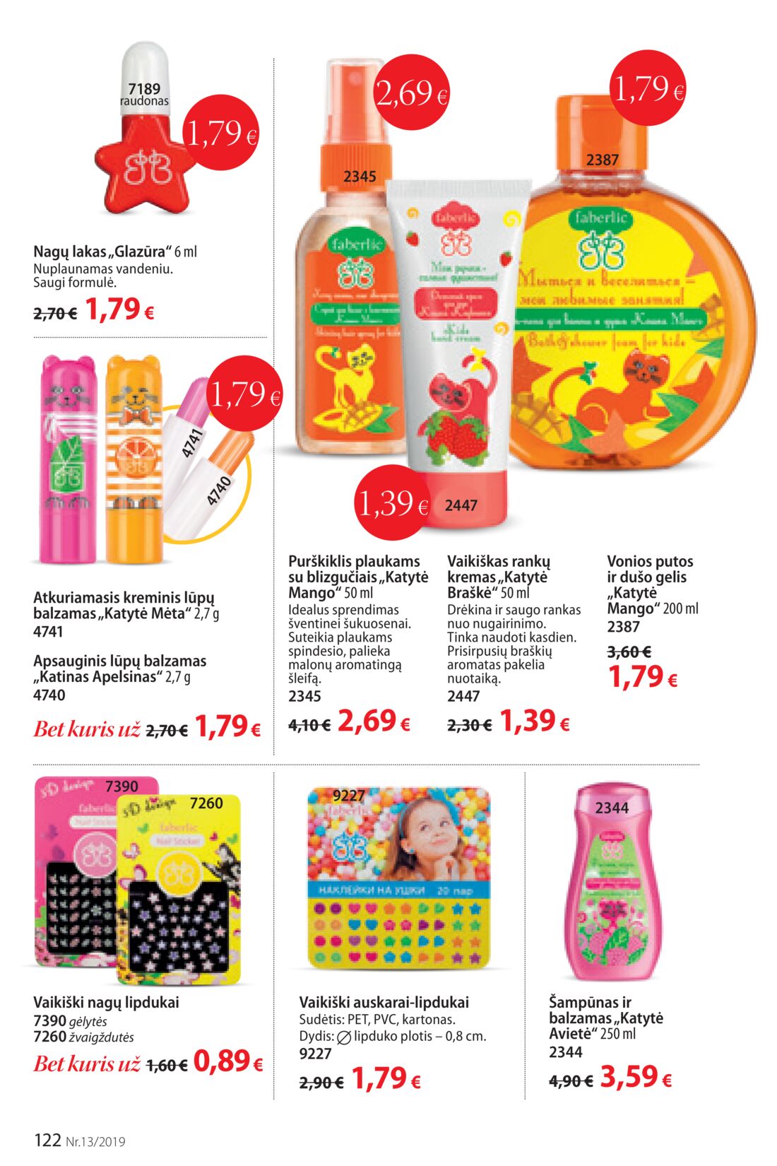 Faberlic leidinys akcijos nuo 
  2019-09-02 iki 
  2019-09-22 | Leidinukas.lt puslapis 122