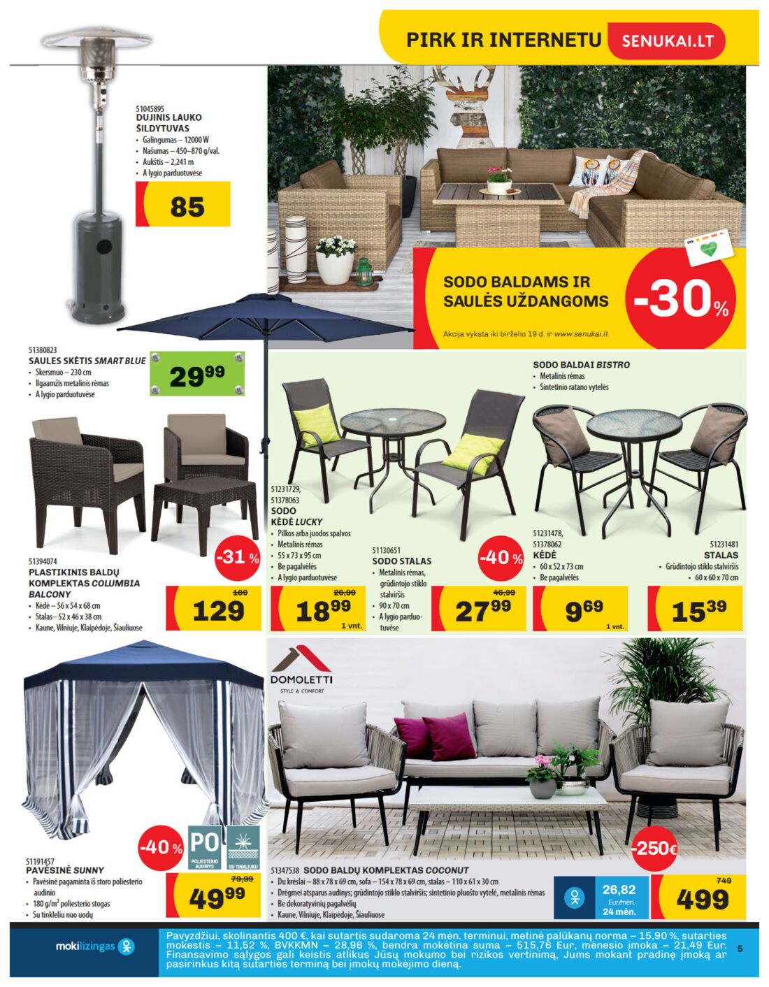 Senukai reklaminis leidinys akcijos nuo 
  2019-05-30 iki 
  2019-06-17 | Leidinukas.lt puslapis 5