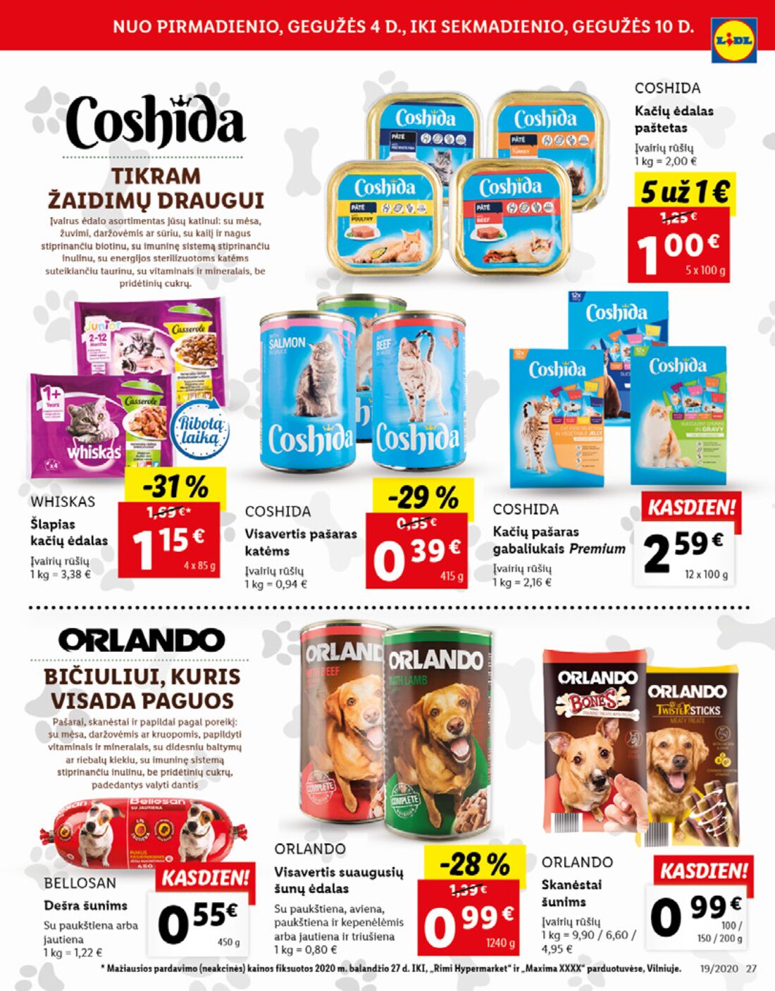 Lidl savaitinis leidinys akcijos nuo 
  2020-05-04 iki 
  2020-05-10 | Leidinukas.lt puslapis 27