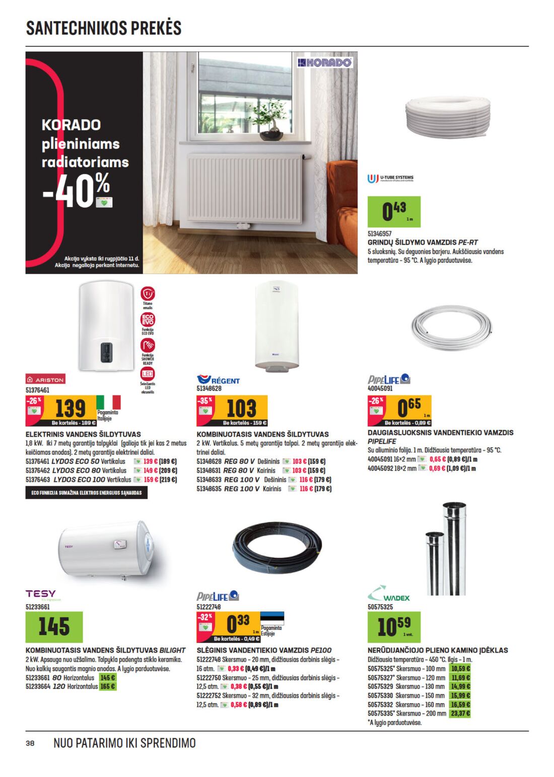 Senukai reklaminis leidinys akcijos nuo 
  2020-07-22 iki 
  2020-08-10 | Leidinukas.lt puslapis 38