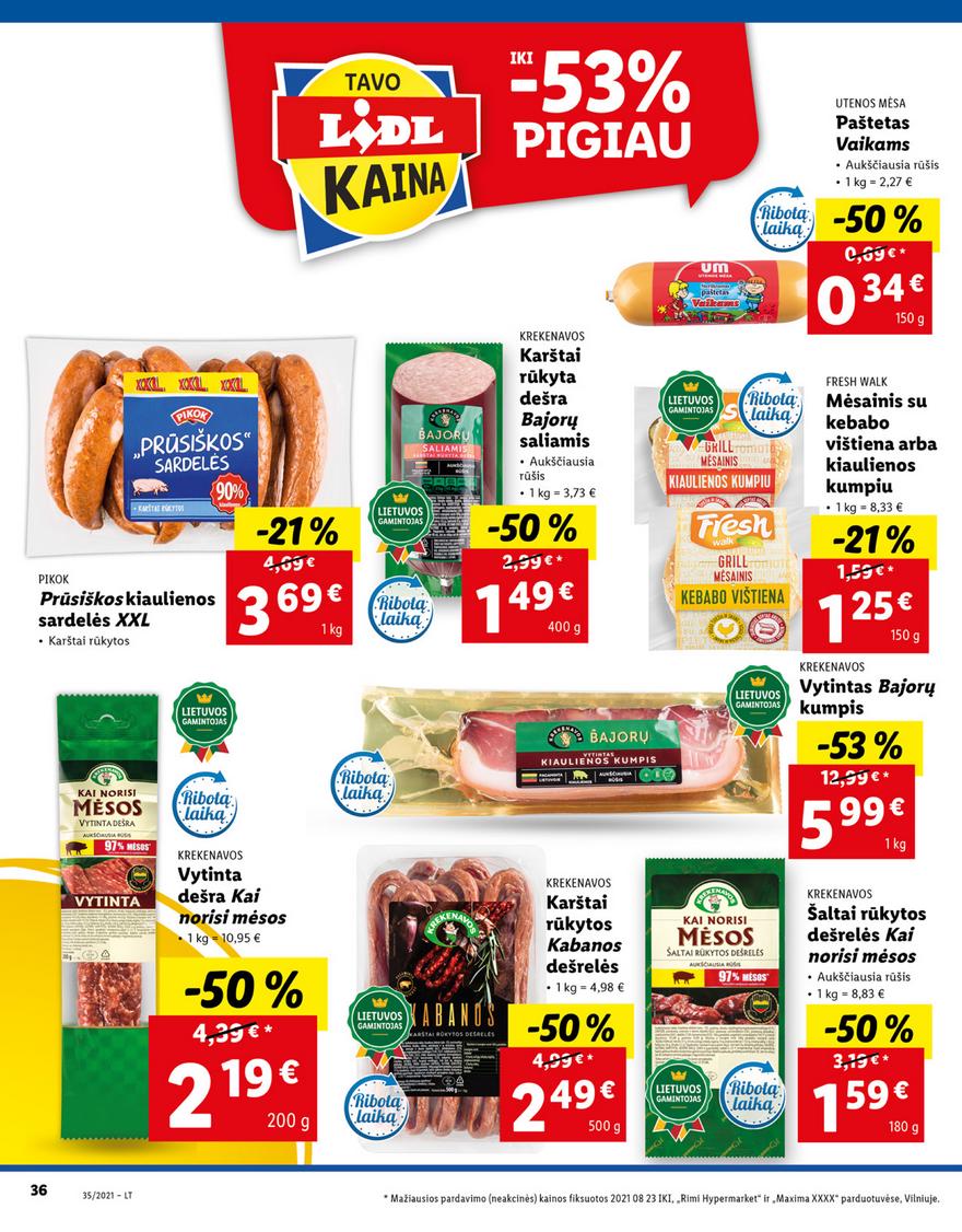 Lidl maisto prekių pasiūlymai akcijos nuo 
  2021-08-30 iki 
  2021-09-05 | Leidinukas.lt puslapis 36