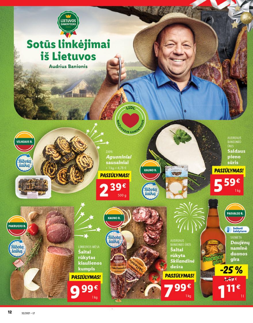 Lidl maisto prekių pasiūlymai akcijos nuo 
  2021-12-27 iki 
  2022-01-02 | Leidinukas.lt puslapis 12