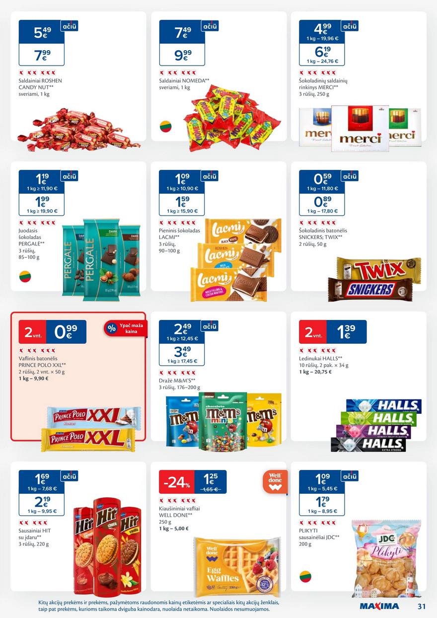 Maxima leidinys akcijos nuo 
  2024-07-30 iki 
  2024-08-05 | Leidinukas.lt puslapis 31