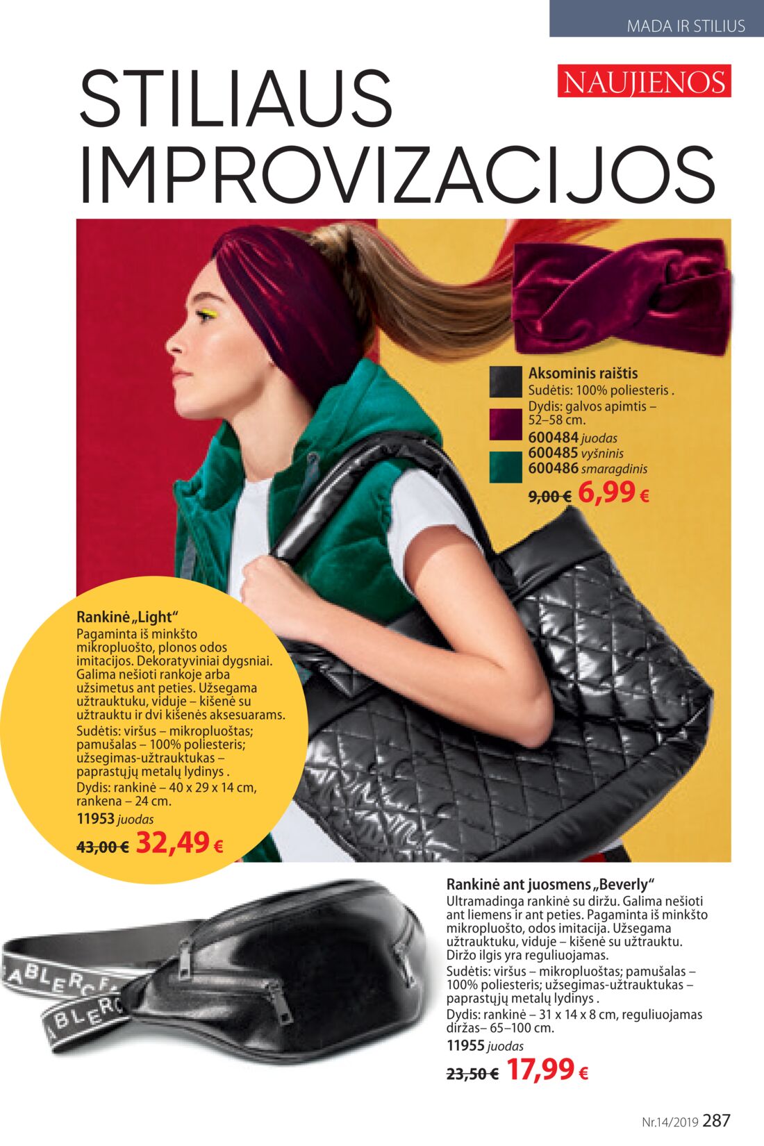 Faberlic leidinys akcijos nuo 
  2019-09-23 iki 
  2019-10-13 | Leidinukas.lt puslapis 287