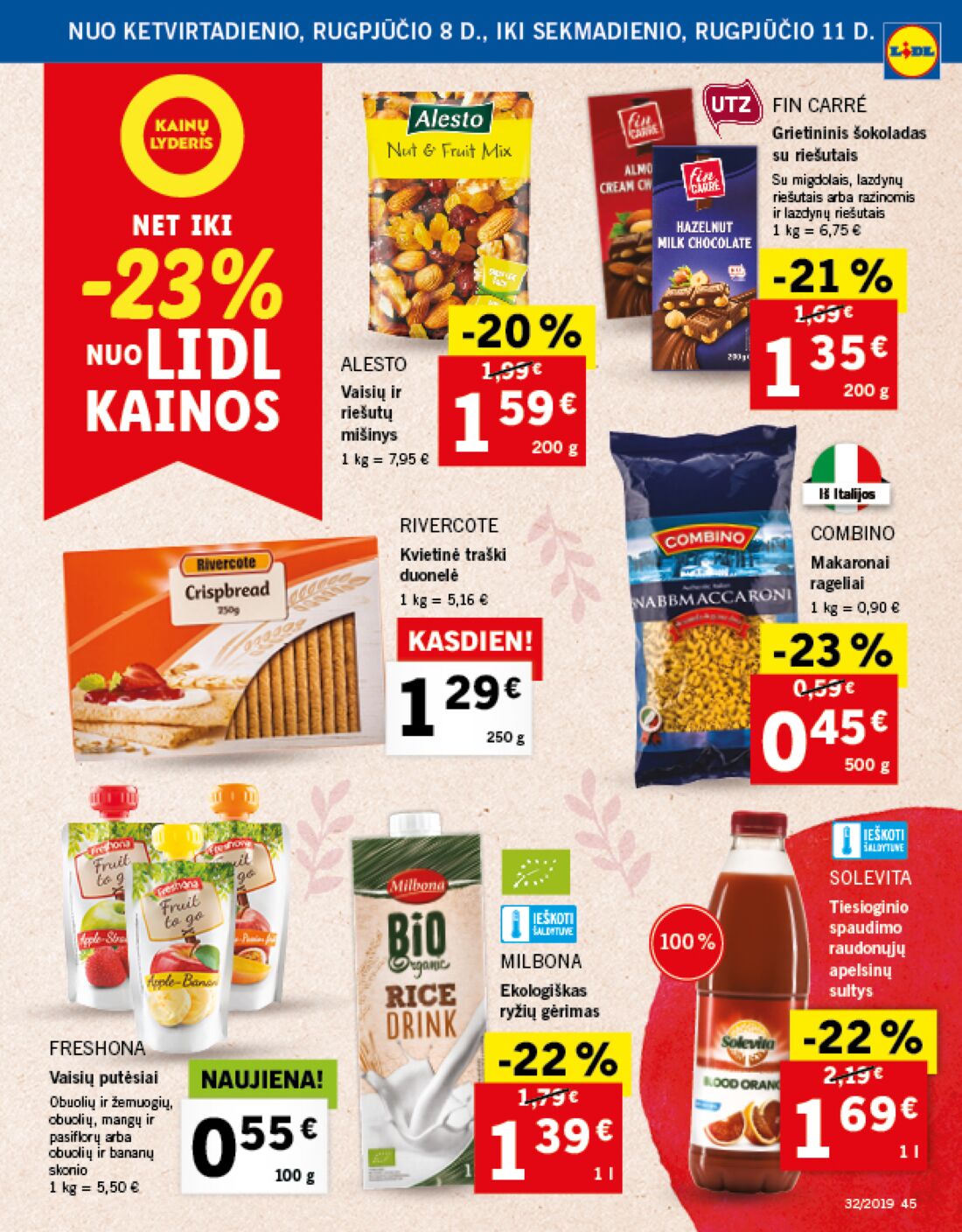 Lidl savaitinis leidinys akcijos nuo 
  2019-08-05 iki 
  2019-08-11 | Leidinukas.lt puslapis 45
