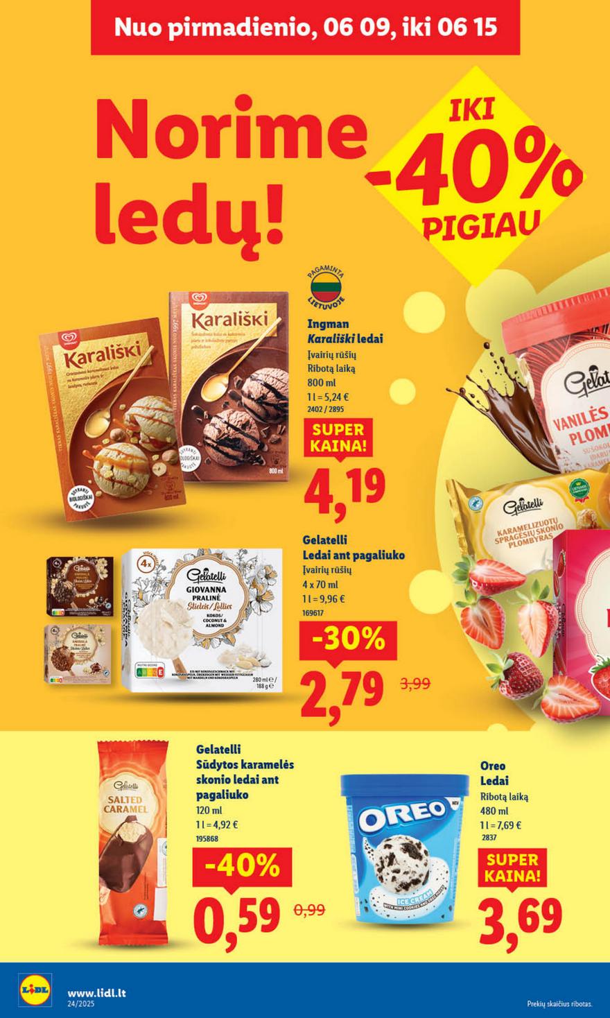 Lidl leidinys akcijos nuo 
  2025-06-09 iki 
  2025-06-15 | Leidinukas.lt puslapis 18