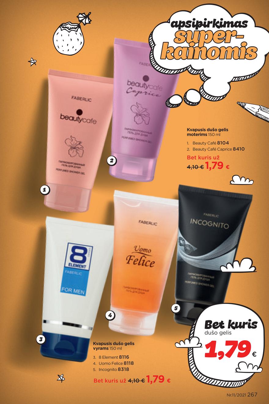 Faberlic katalogas akcijos nuo 
  2021-07-26 iki 
  2021-08-15 | Leidinukas.lt puslapis 267