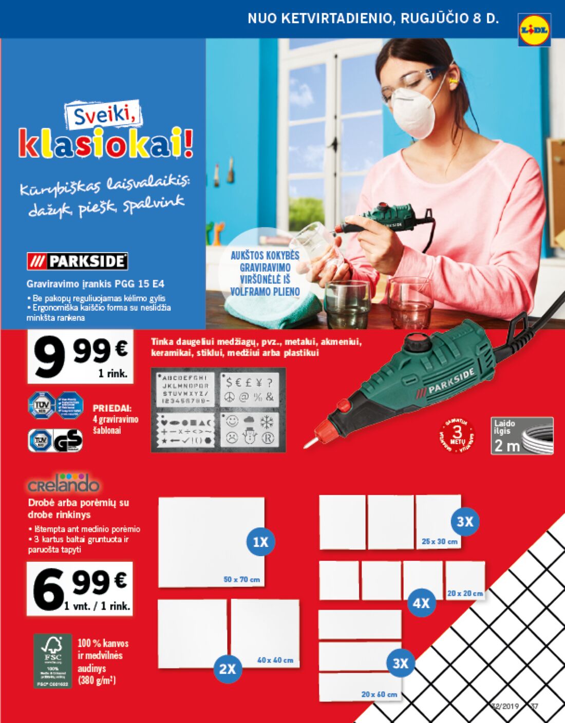 Lidl savaitinis leidinys akcijos nuo 
  2019-08-05 iki 
  2019-08-11 | Leidinukas.lt puslapis 37