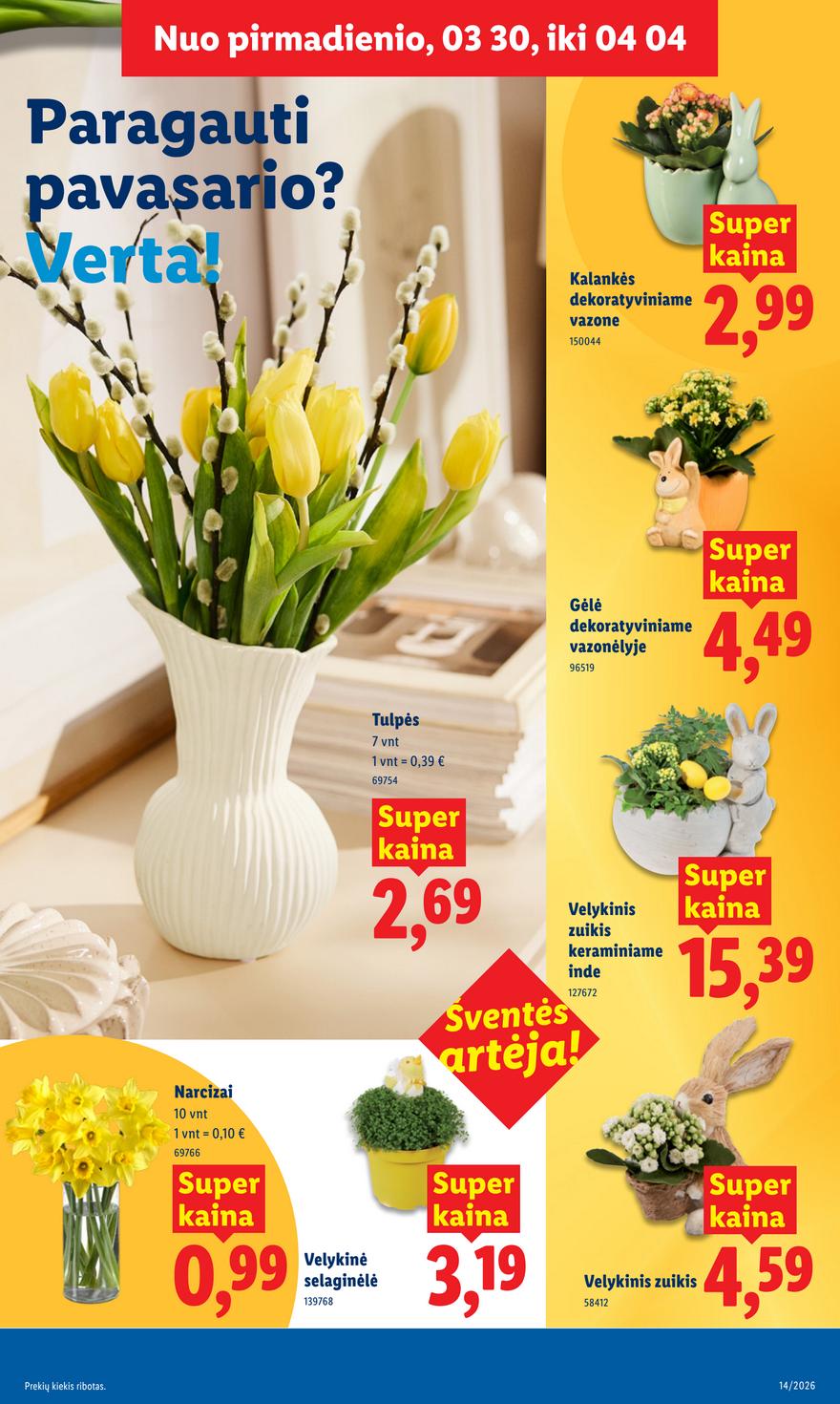 Lidl leidinys akcijos nuo 
  2026-03-30 iki 
  2026-04-04 | Leidinukas.lt puslapis 13