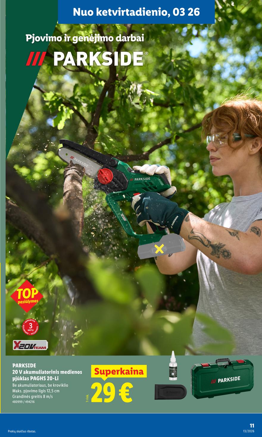 Lidl ne maisto leidinys akcijos nuo 
  2026-03-23 iki 
  2026-03-29 | Leidinukas.lt puslapis 11