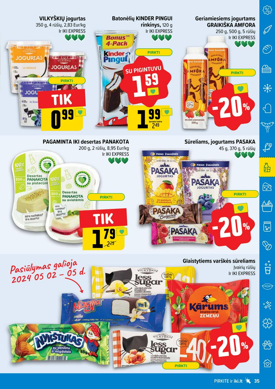 Iki leidinys akcijos nuo 
  2024-04-29 iki 
  2024-05-05 | Leidinukas.lt puslapis 35