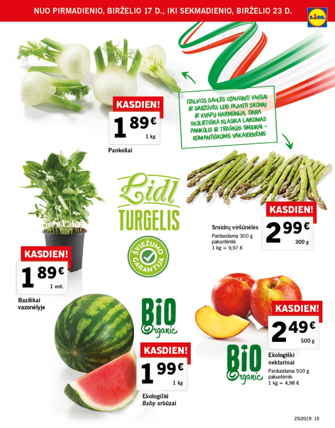 Lidl savaitinis leidinys akcijos nuo 
  2019-06-17 iki 
  2019-06-23 | Leidinukas.lt puslapis 15