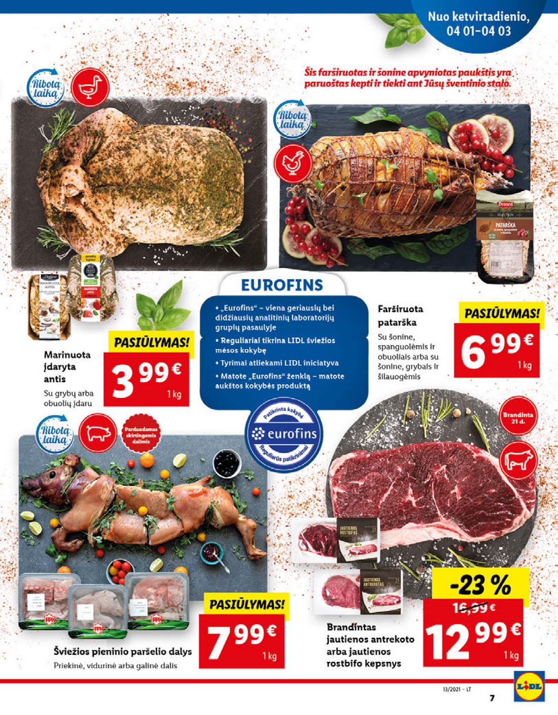 Lidl maisto prekių pasiūlymai akcijos nuo 
  2021-03-29 iki 
  2021-04-03 | Leidinukas.lt puslapis 7