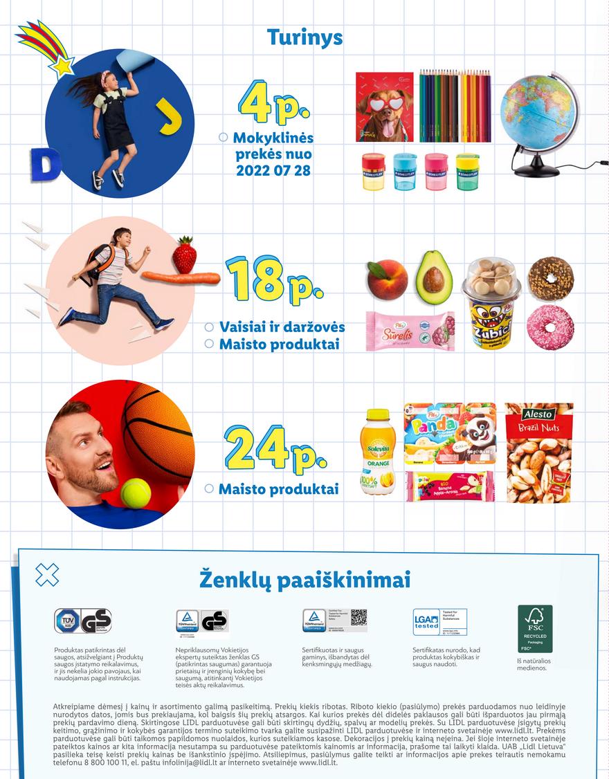 Lidl pasiūlymai akcijos nuo 
  2022-07-28 iki 
  2022-08-31 | Leidinukas.lt puslapis 2