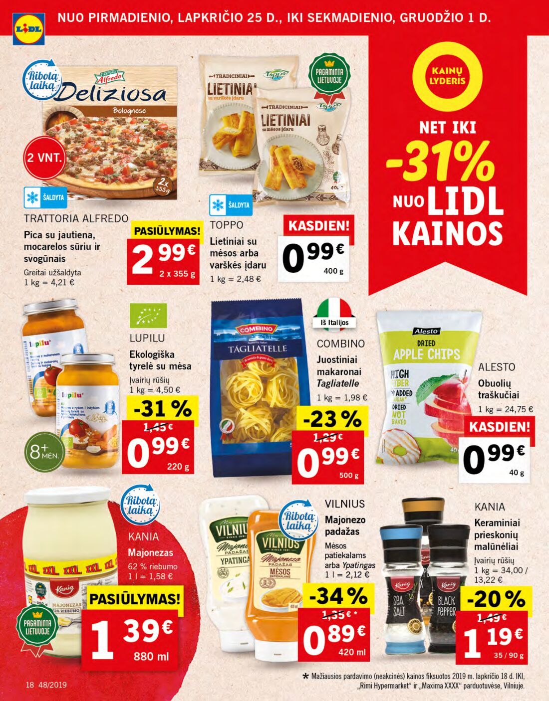 Lidl savaitinis leidinys akcijos nuo 
  2019-11-25 iki 
  2019-12-01 | Leidinukas.lt puslapis 18