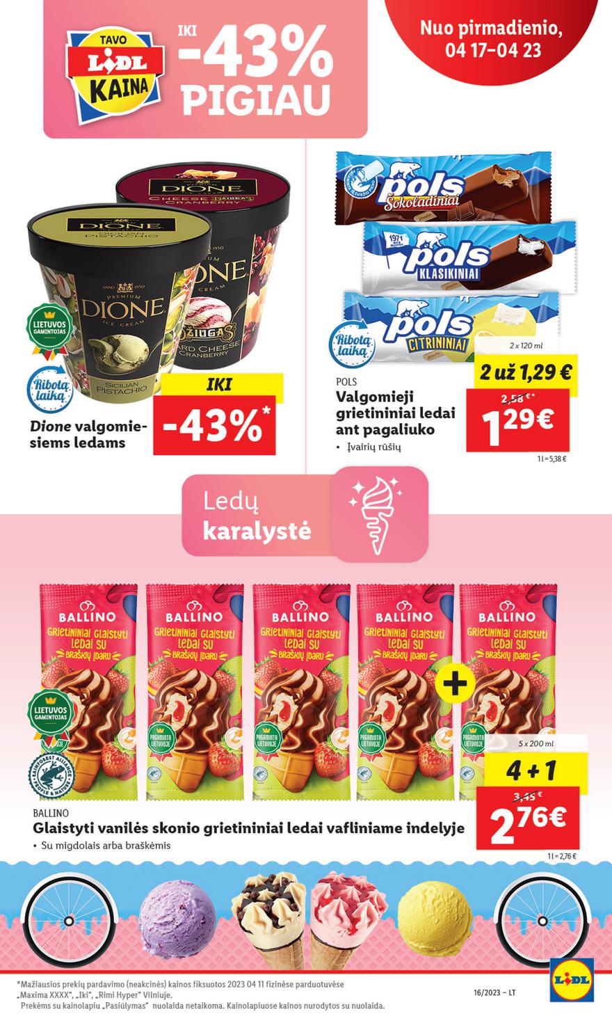 Lidl pasiūlymai akcijos nuo 
  2023-04-17 iki 
  2023-04-23 | Leidinukas.lt puslapis 41