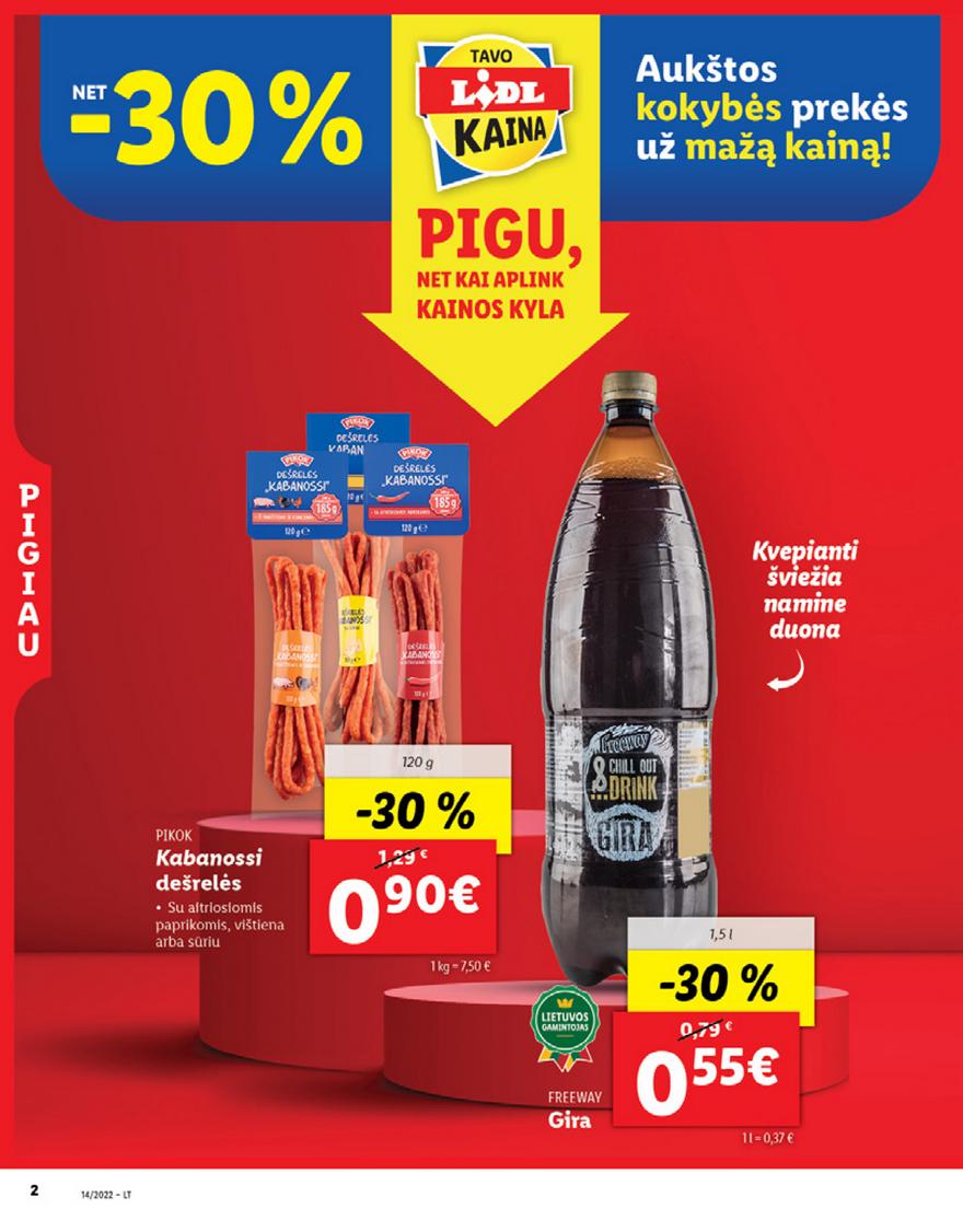 Lidl maisto prekių pasiūlymai akcijos nuo 
  2022-04-04 iki 
  2022-04-10 | Leidinukas.lt puslapis 2