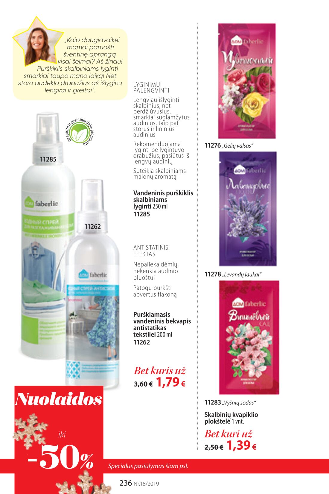 Faberlic leidinys akcijos nuo 
  2019-12-09 iki 
  2019-12-29 | Leidinukas.lt puslapis 236