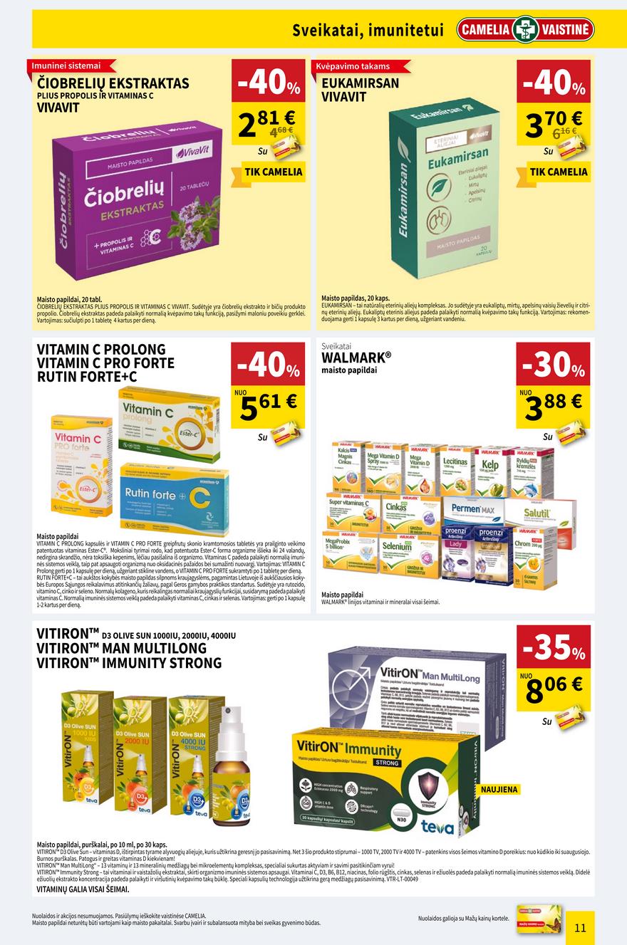 Camelia leidinys akcijos nuo 
  2022-04-01 iki 
  2022-04-30 | Leidinukas.lt puslapis 11
