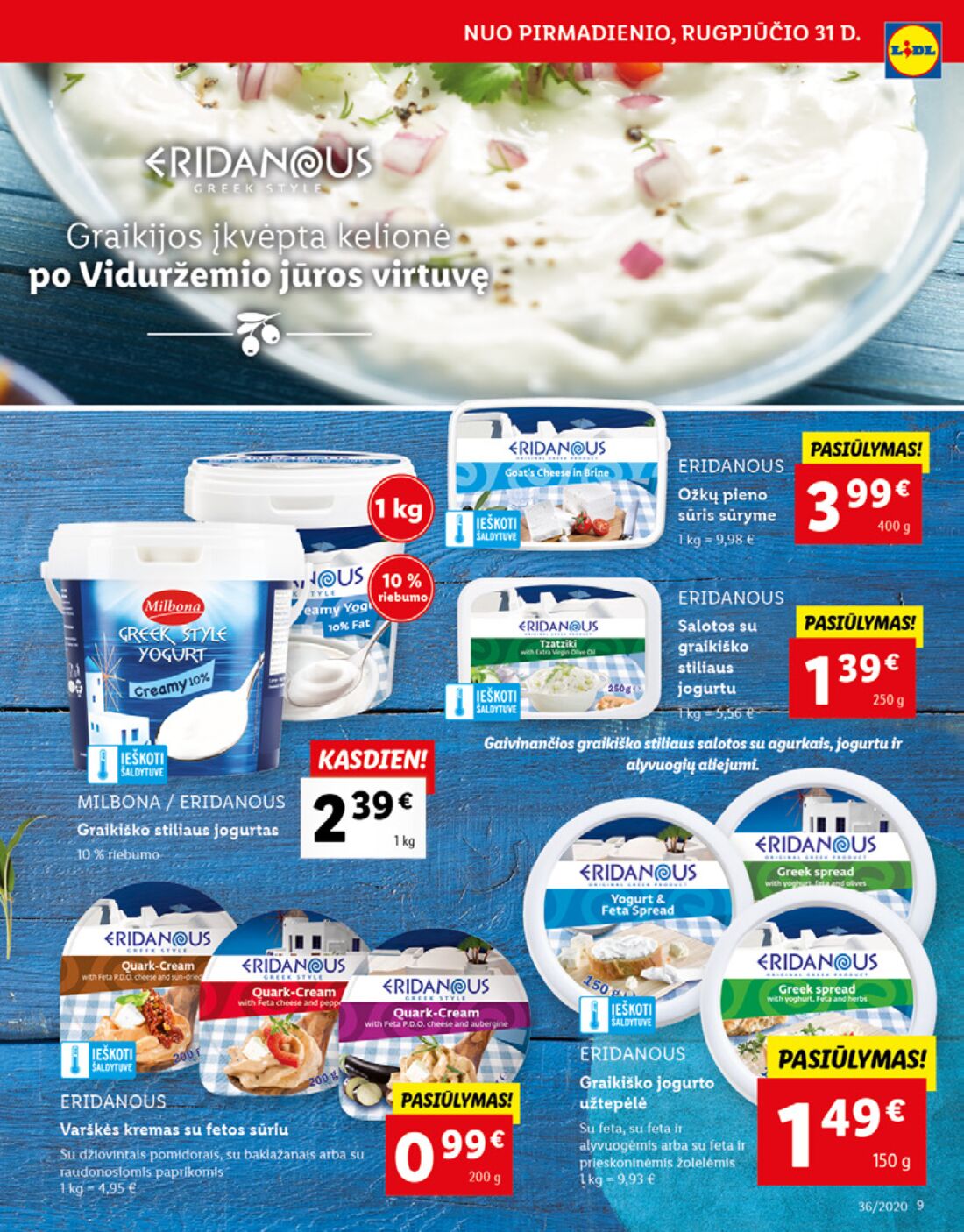 Lidl savaitinis leidinys akcijos nuo 
  2020-08-31 iki 
  2020-09-06 | Leidinukas.lt puslapis 9