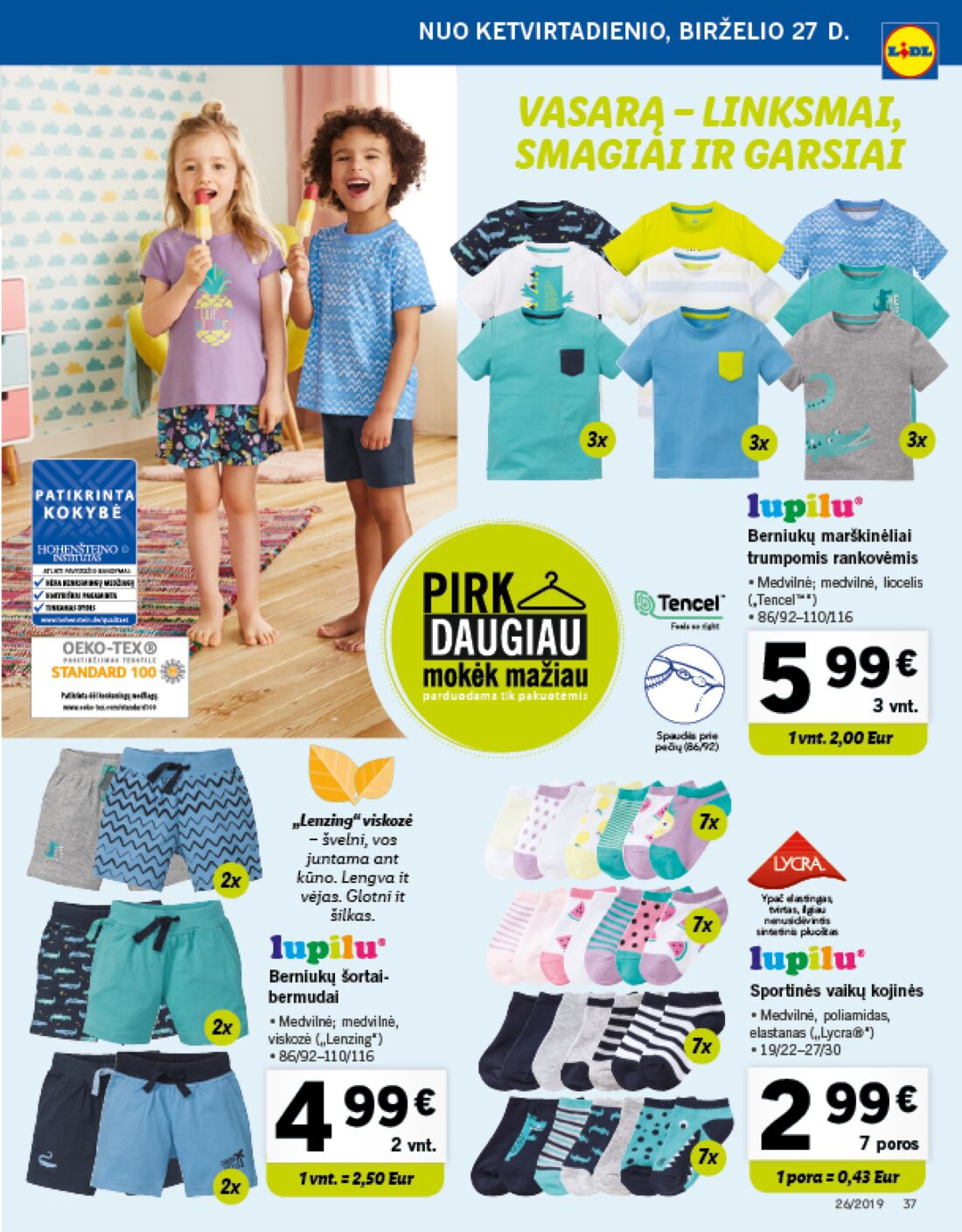 Lidl savaitinis leidinys akcijos nuo 
  2019-06-24 iki 
  2019-07-02 | Leidinukas.lt puslapis 37
