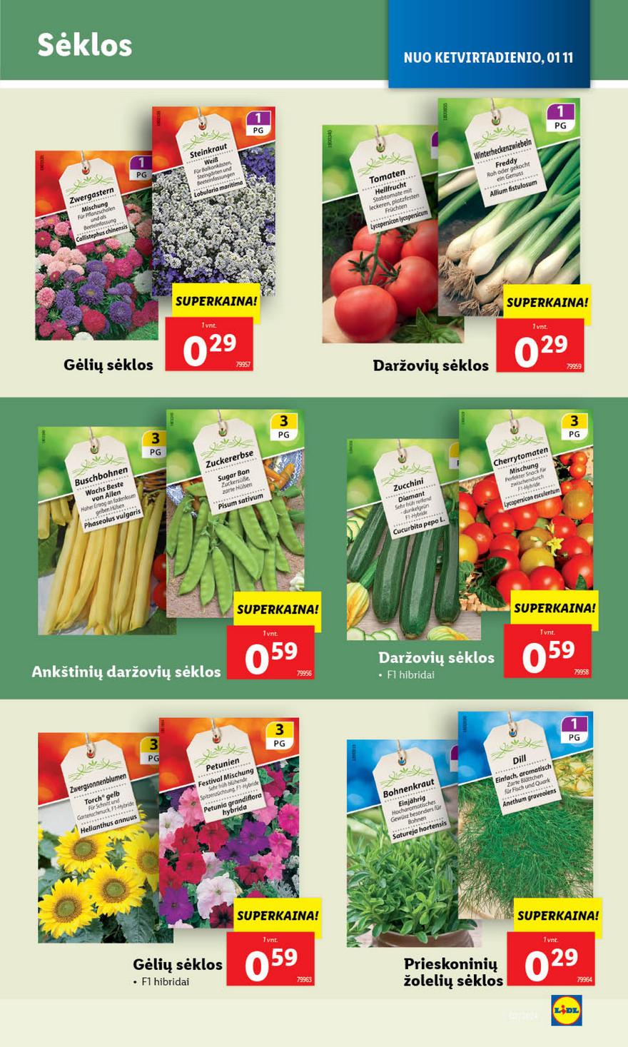 Lidl pasiūlymai akcijos nuo 
  2024-01-08 iki 
  2024-01-14 | Leidinukas.lt puslapis 38