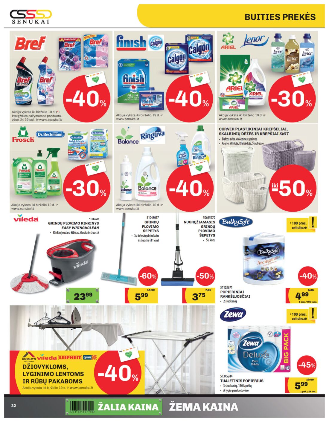Senukai reklaminis leidinys akcijos nuo 
  2019-05-30 iki 
  2019-06-17 | Leidinukas.lt puslapis 32